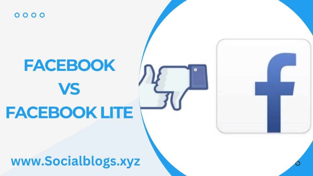 Facebook Vs Facebook Lite