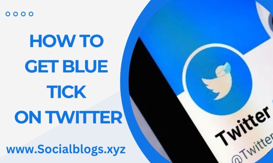 How To Get Blue Tick On Twitter