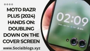 Moto Razr Plus (2024) Hands On: Doubling Down On The Cover Screen