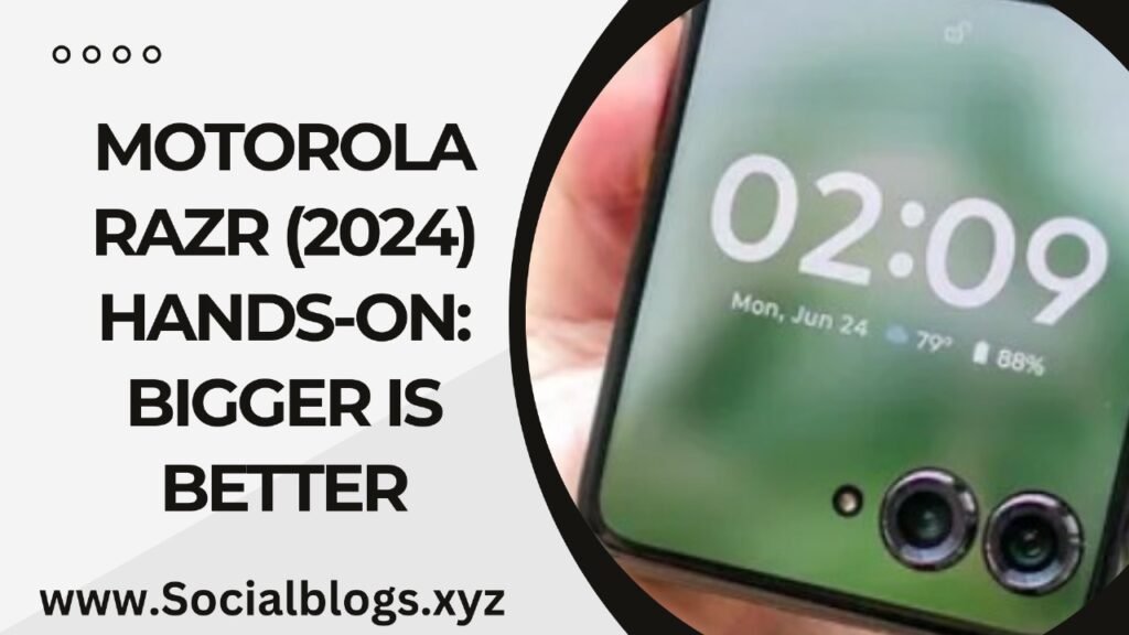 Motorola Razr (2024) Hands-On: Bigger Is Better